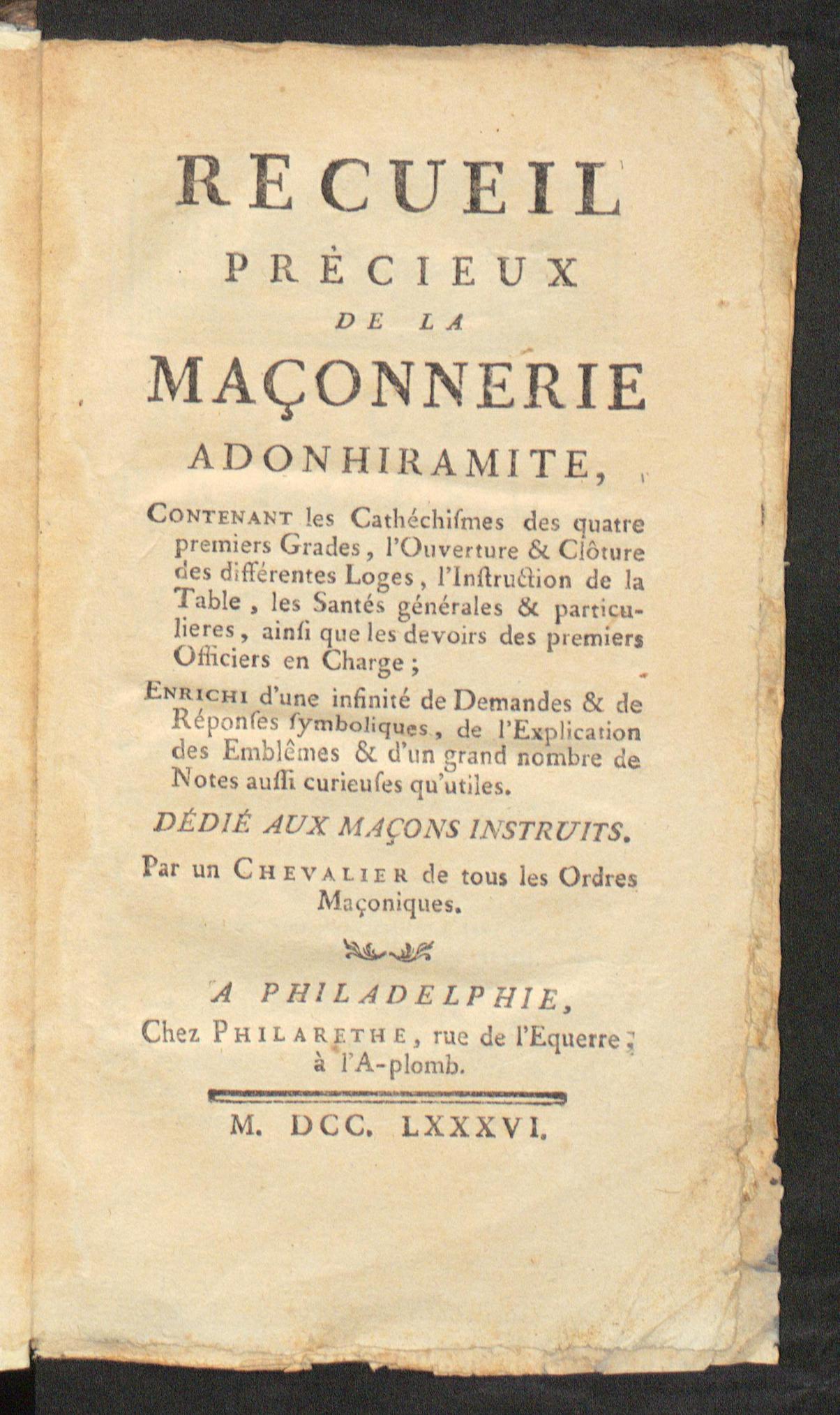 Recueil précieux de la maçonnerie adonhiramite ..., Guillemain de Saint-Victor, Louis