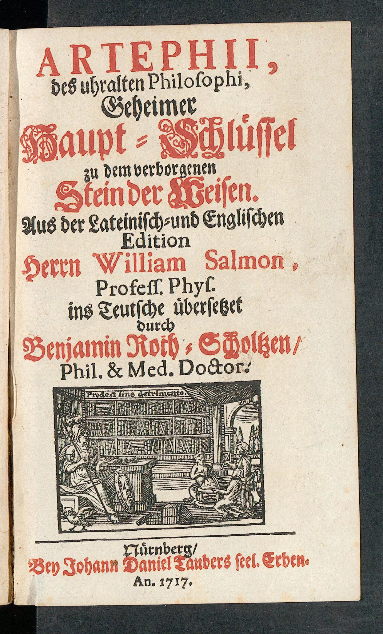 Artephii, des uhralten Philosophi, geheimer Haupt-Schlüssel zu dem verborgenen Stein der Weisen, Artephius