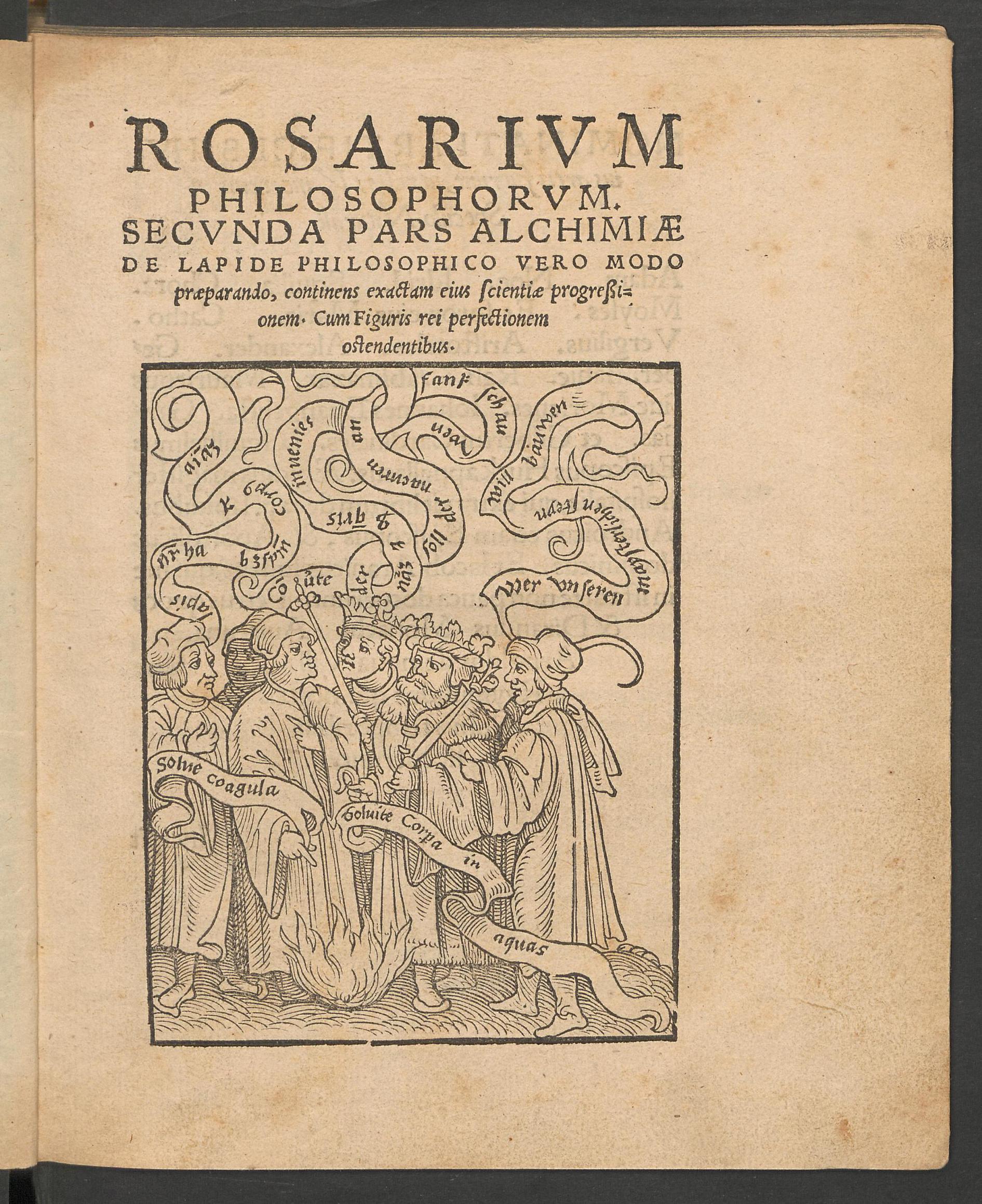 Rosarium philosophorum. Secunda pars alchimiae de lapide philosophico vero modo praeparando, continens exactam eius scientiae progressionem. Cum figuris rei perfectionem ostendentibus, Unknown