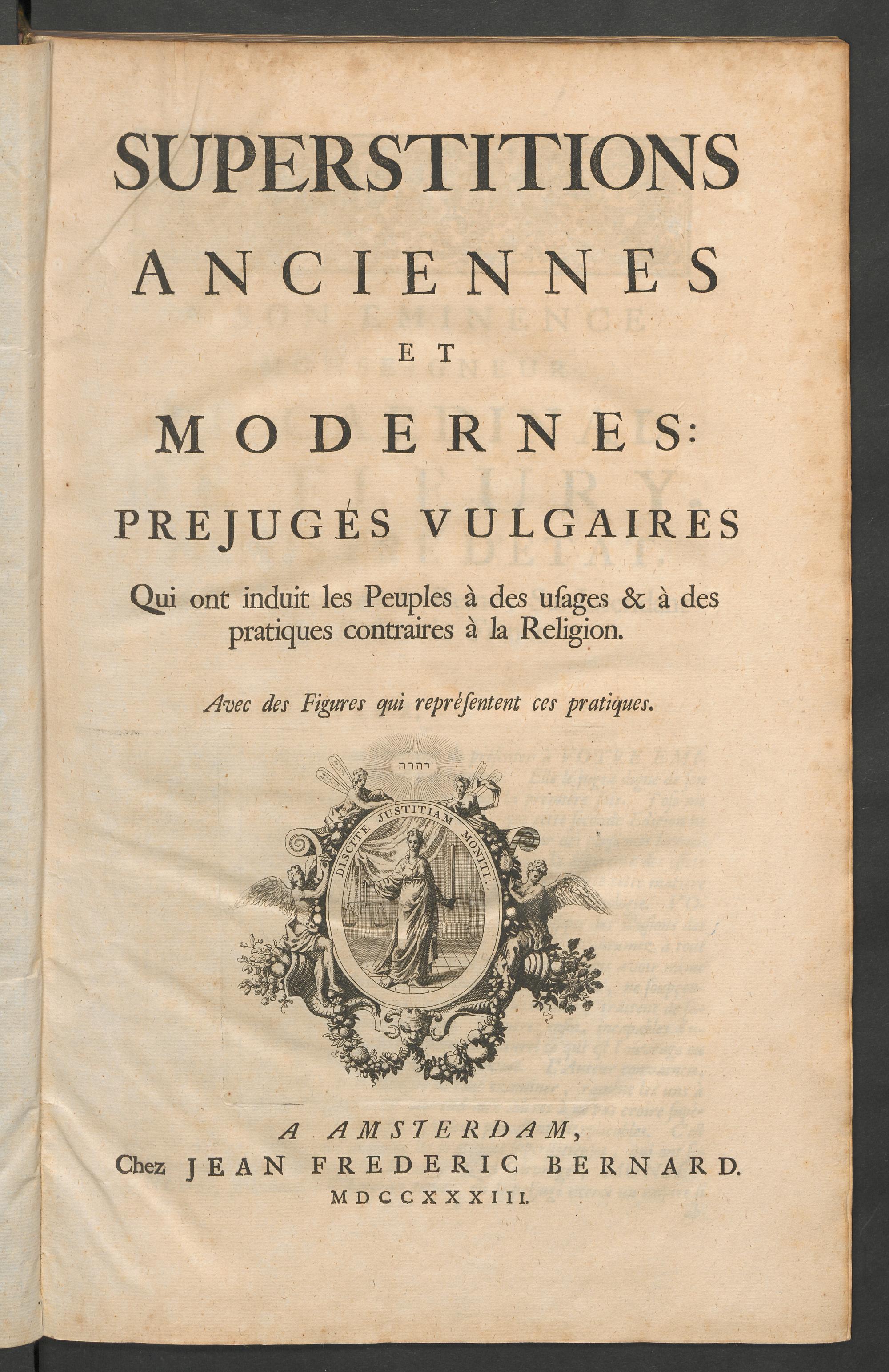 Superstitions anciennes et modernes, préjugés vulgaires qui ont induit les peuples à des usages & à des pratiques contraires à la religion, Le Brun, Pierre