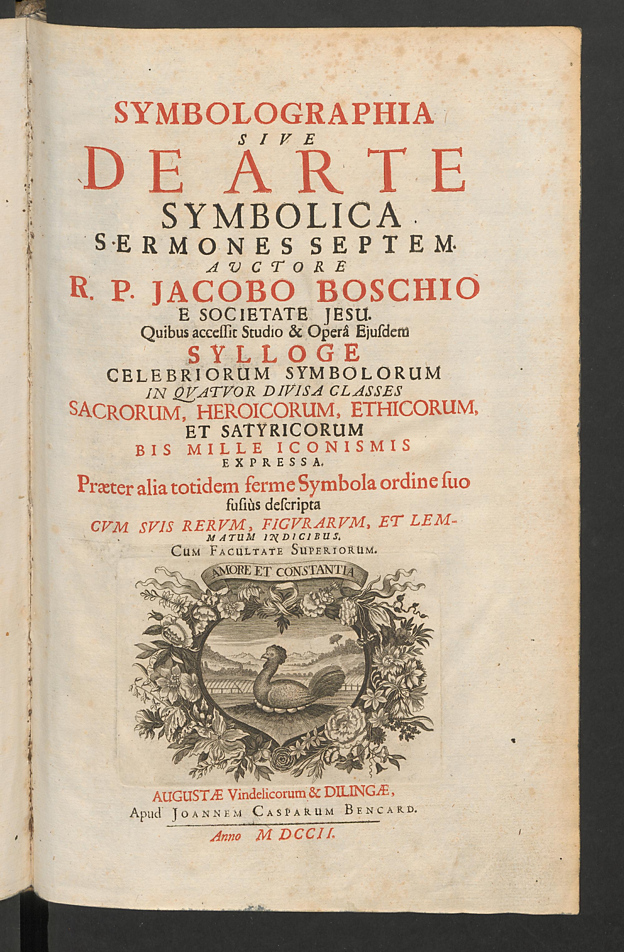 Symbolographia sive de arte symbolica sermones septem : quibus accessit studio & opera eiusdem Sylloge celebriorum symbolorum in quatuor divisa classes sacrorum, heroicorum, ethicorum et satyricorum bis mille iconismis expressa ..., Bosch, Jacob