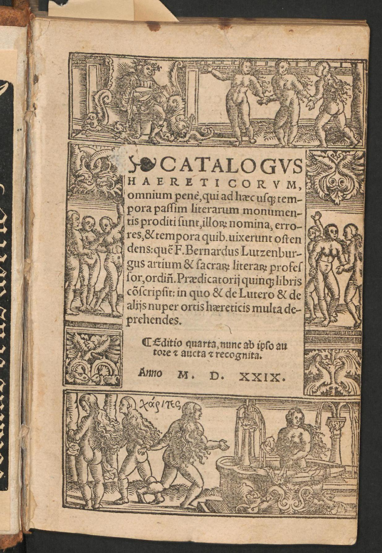 Catalogus haereticorum omnium pene qui ad haec usque tempora passim literarum monumentis proditi sunt ..., Bernardus de Lutzemburgo