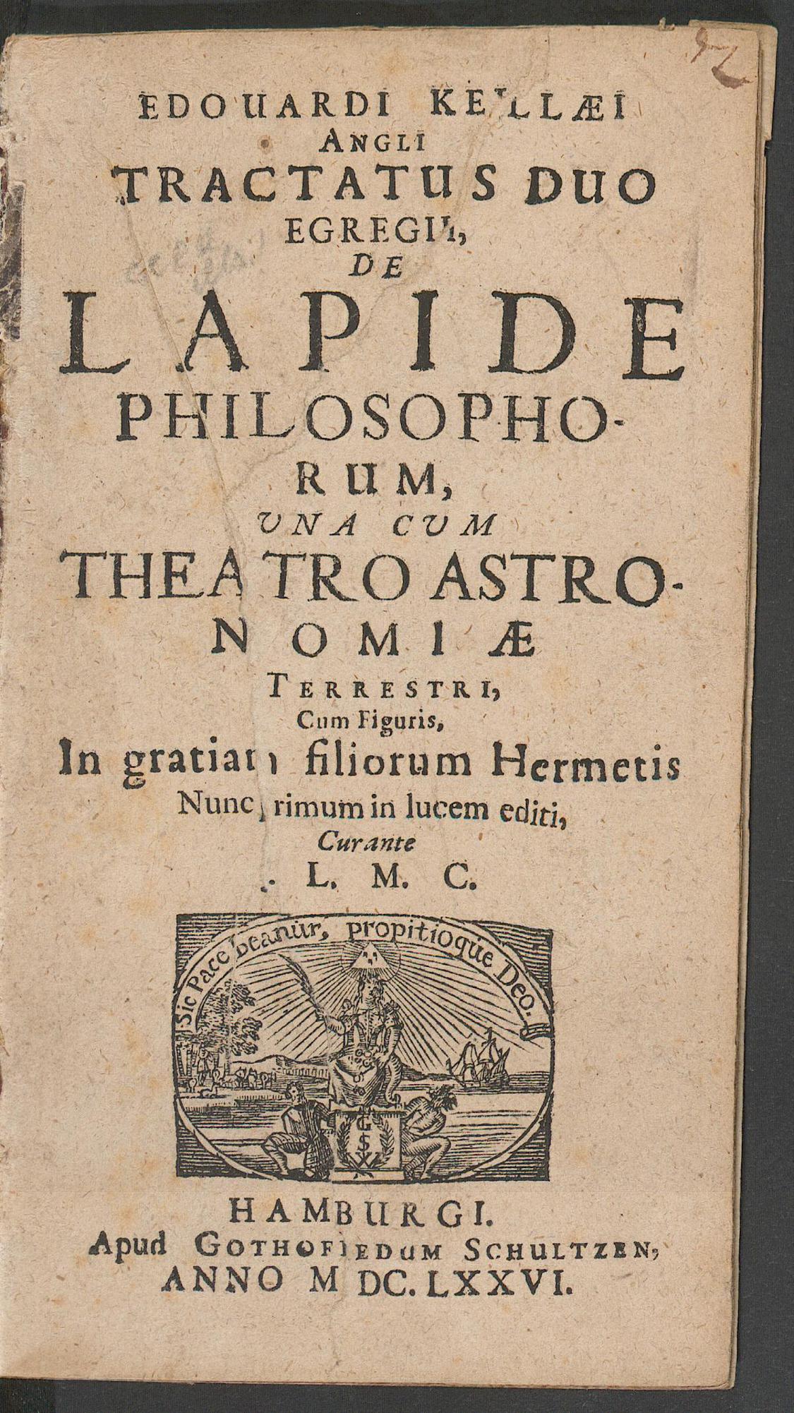 Edouardi Kellaei Angli tractatus duo egregii de lapide philosophorum, una cum theatro astronomiae terrestri ..., Kelley, Edward