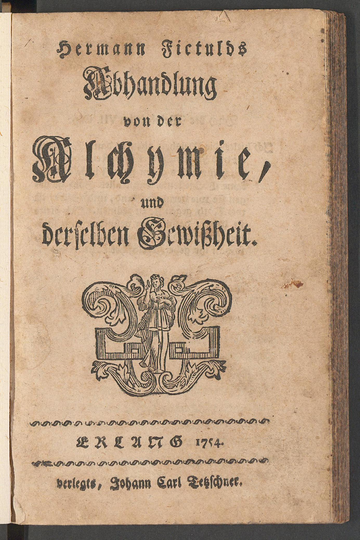 Hermann Fictulds Abhandlung von der Alchymie und derselben Gewissheit, Fictuld, Hermann