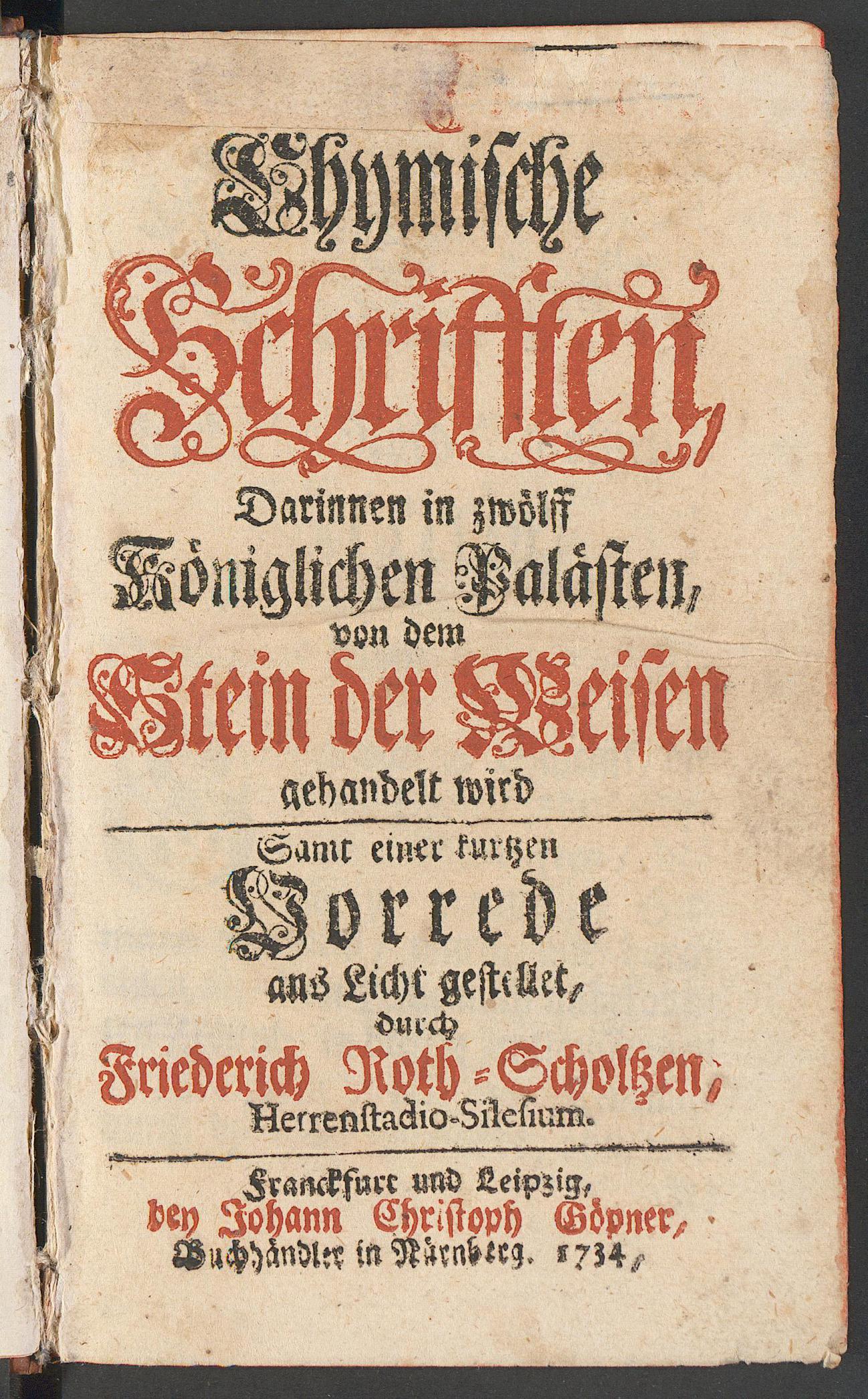 Das edele Perlein und theurer Schatz der himmlischen Weisheit; in zwölff königlichen Palästen vorgestellet und beschrieben; nemlich wie der Stein der Weisen ... gemacht und bereitet werde : nebst einem Anhang und Anweisung vom Chaos, daraus alles herkommt, so zu unserer Kunst gehöret : samt einem Gespräche um vieler Ursachen willen genöthiget worden, solches heraus zu geben ..., Fictuld, Hermann