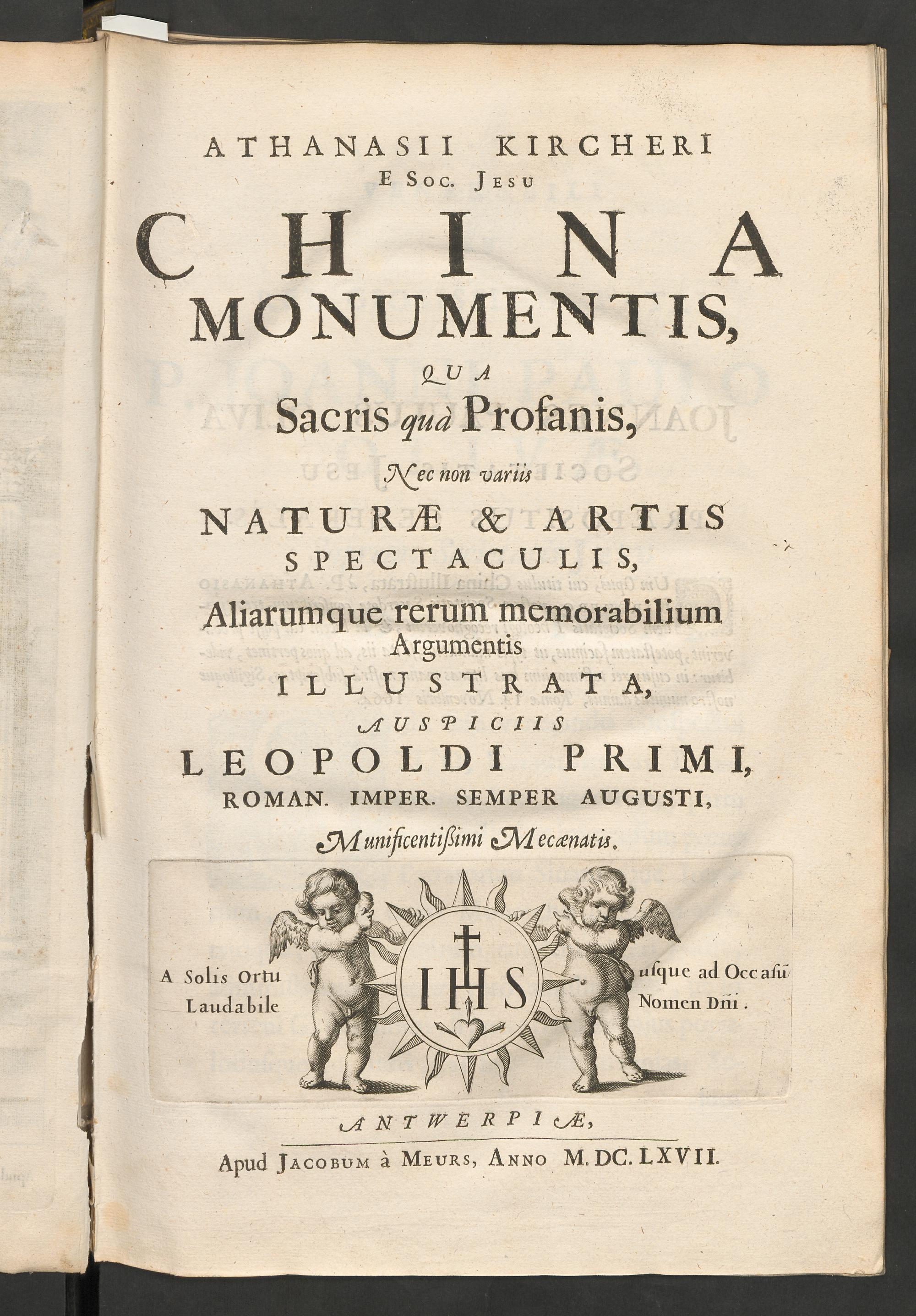 Athanasii Kircheri ... China monumentis qua sacris qua profanis, nec non variis naturae & artis spectaculis, aliarumque rerum memorabilium argumentis illustrata ..., Kircher, Athanasius