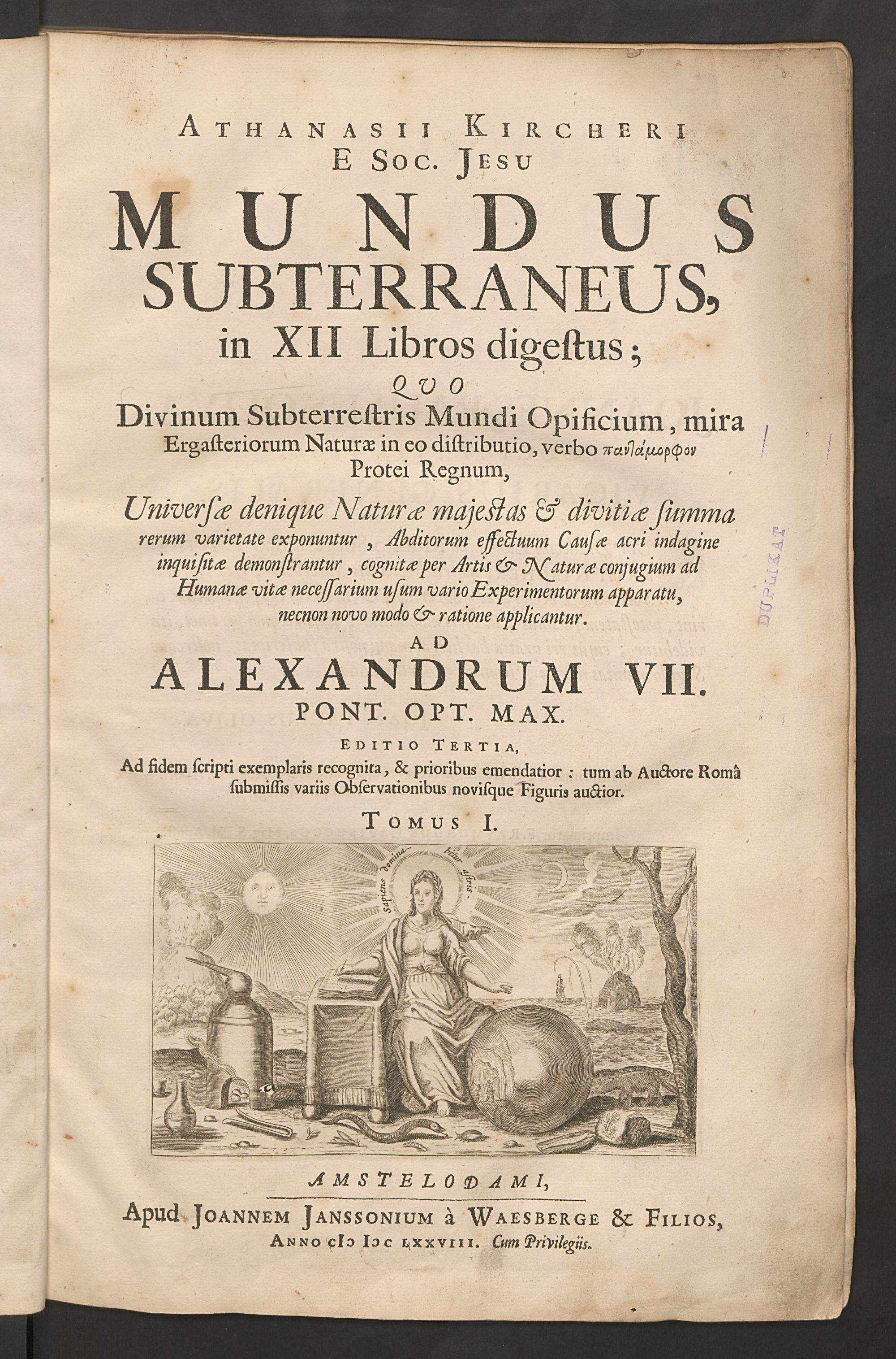 Athanasii Kircheri ... Mundus subterraneus in XII libros digestus, Kircher, Athanasius