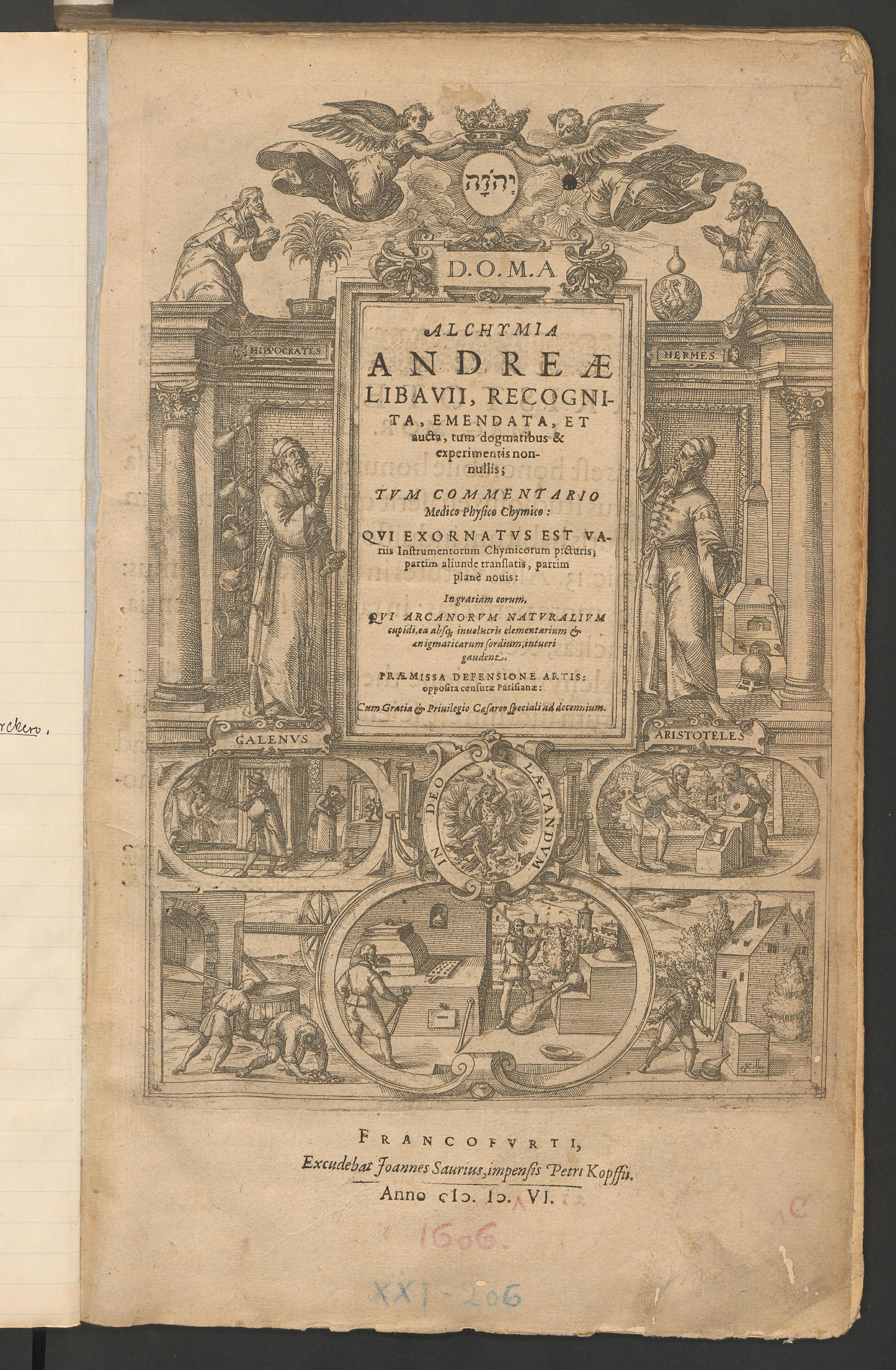 Alchymia Andreae Libavii, recognita, emendata, et aucta; tum dogmatibus & experimentis nonnullis ... : tum commentario medico physico chymico ..., Libavius, Andreas