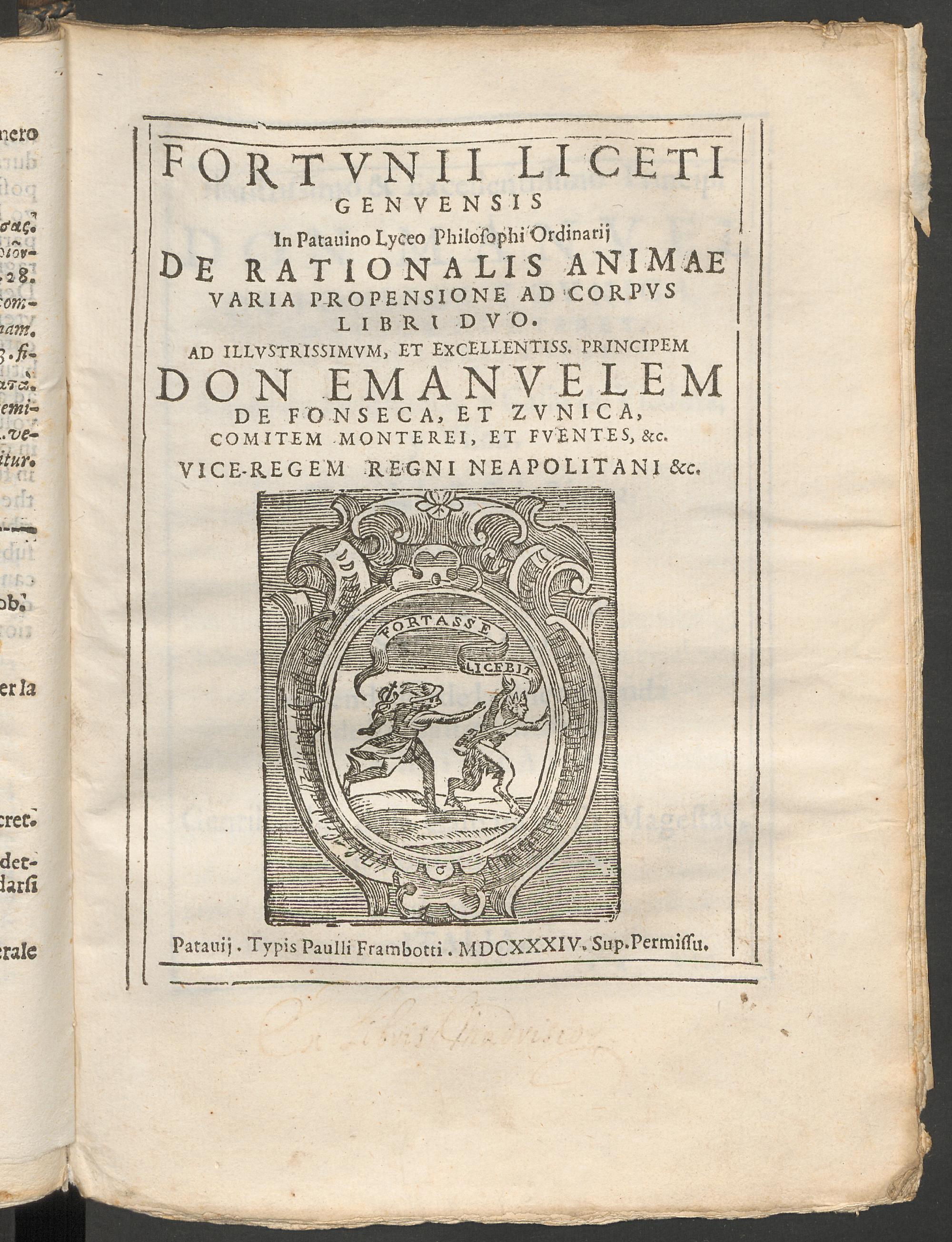 Fortunii Liceti Genuensis ... De rationalis animae varia propensione ad corpus libri duo. ..., Liceti, Fortunio